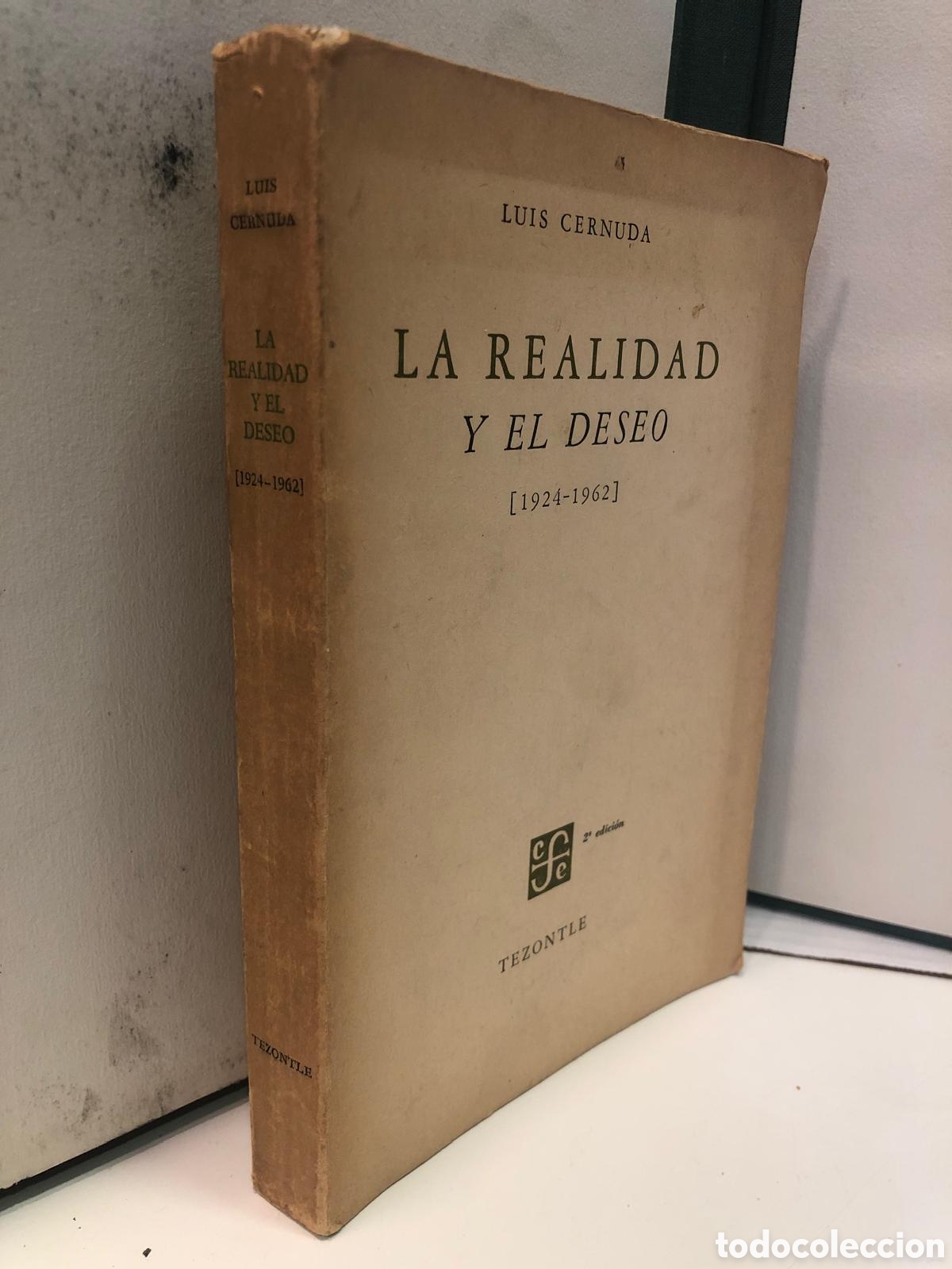 Gebrauchte B&uuml;cher: La realidad y el deseo (1924-1962) - Luis Cernuda