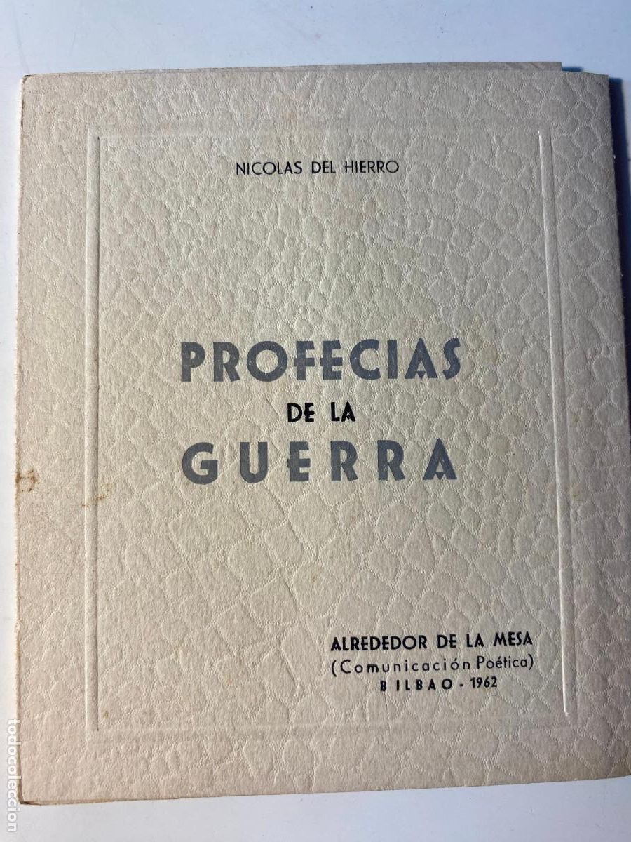 Libros de segunda mano: PROFEC&Iacute;AS DE GUERRA.-Nicol&aacute;s del Hierro.- col. Alrededor de la mesa, 1962, 1&ordf; edic.