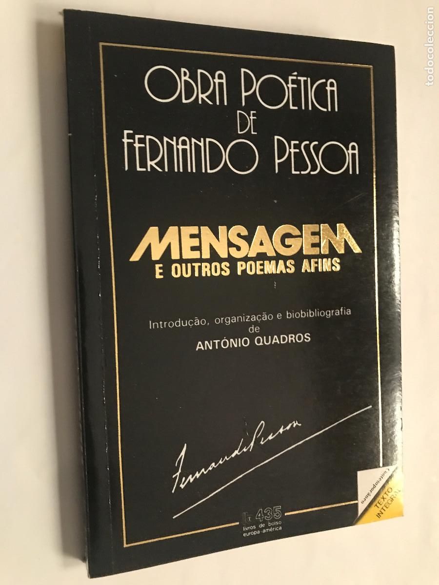 Livres d'occasion: Obra po&eacute;tica de Fernando Pessoa. Mensagem e otros poemas afins