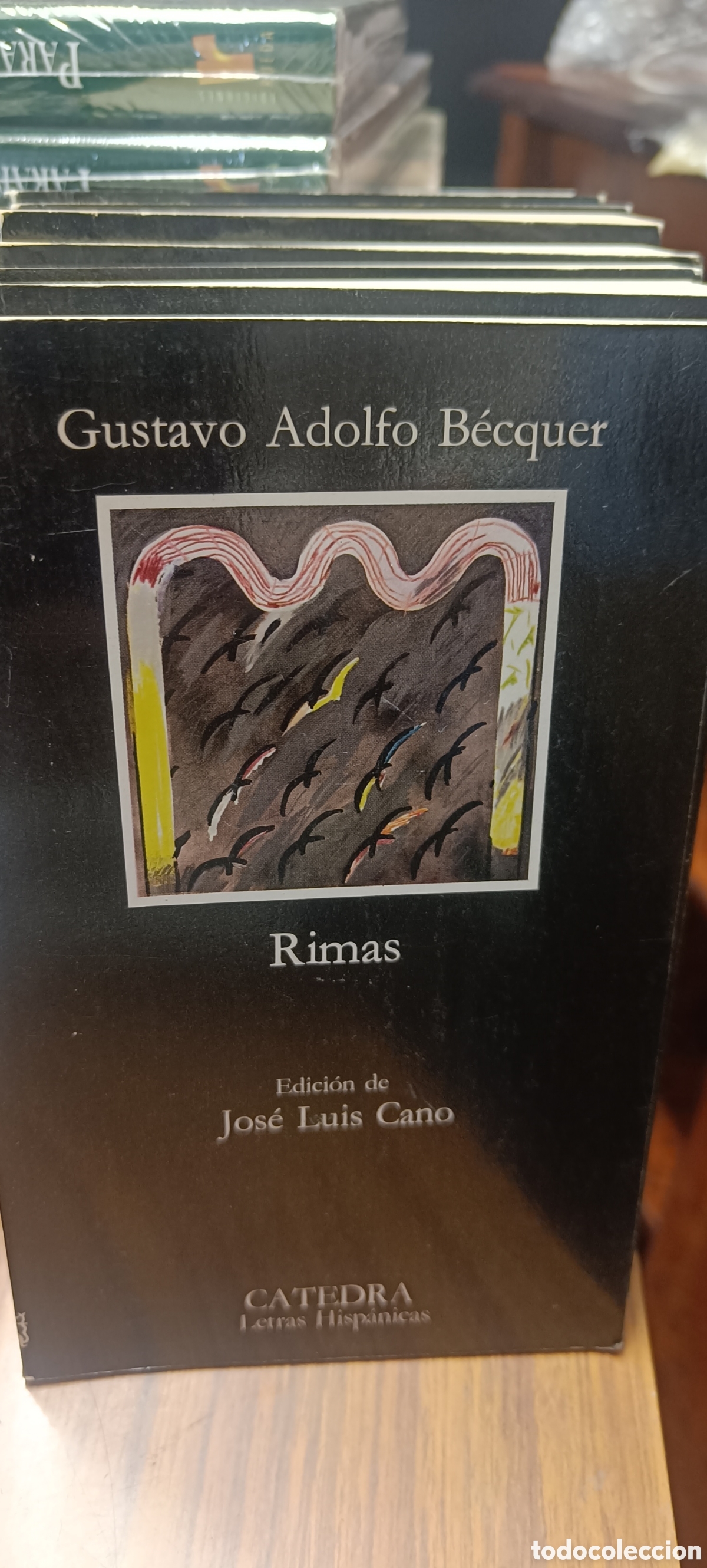 Libros de segunda mano: RIMAS. GUSTAVO ADOLFO BECQUER. C&Aacute;TEDRA. LETRAS HISP&Aacute;NICAS.
