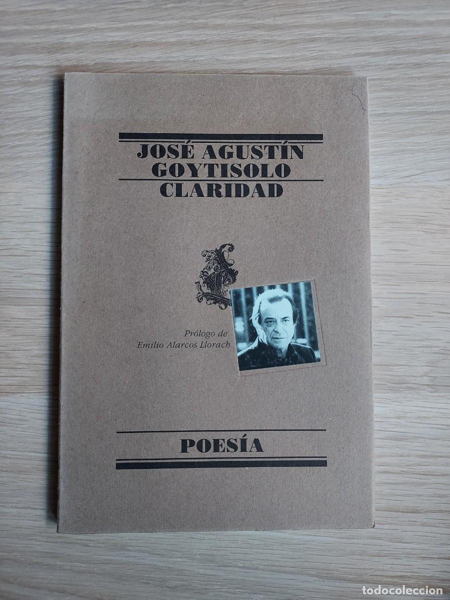 Libros de segunda mano: Claridad - Jos&eacute; Agust&iacute;n Goytisolo