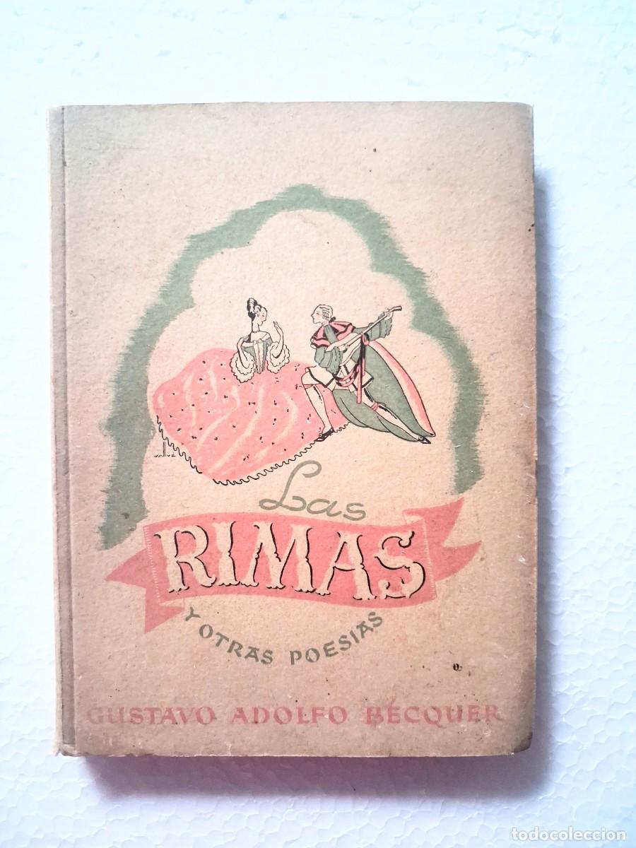 Libros de segunda mano: Las rimas y otras poesias Gustavo Adolfo Becquer ed. Fama1945