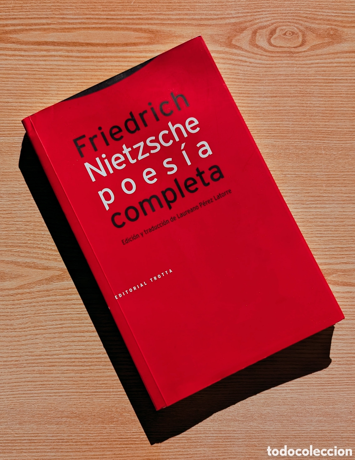 Libros de segunda mano: FRIEDRICH NIETZSCHE &mdash; POES&Iacute;A COMPLETA (1869-1888) - Editorial Trotta