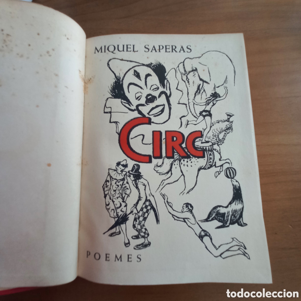Libros de segunda mano: CIRC, POEMES. MIQUEL SAPERAS. EDITORIAL ANDORRA. 1967. ILUSTRADO