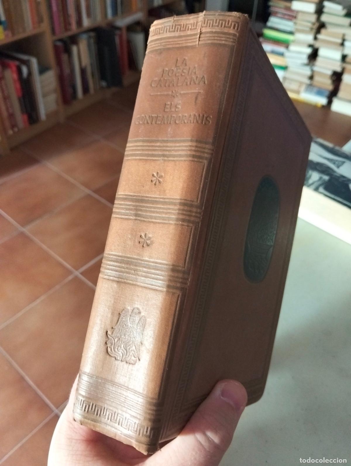 Libros de segunda mano: Poesia Catalana, Contemporanis, ed. Plaza, 1947. Tapa dura. VISITA MI CATALOGO