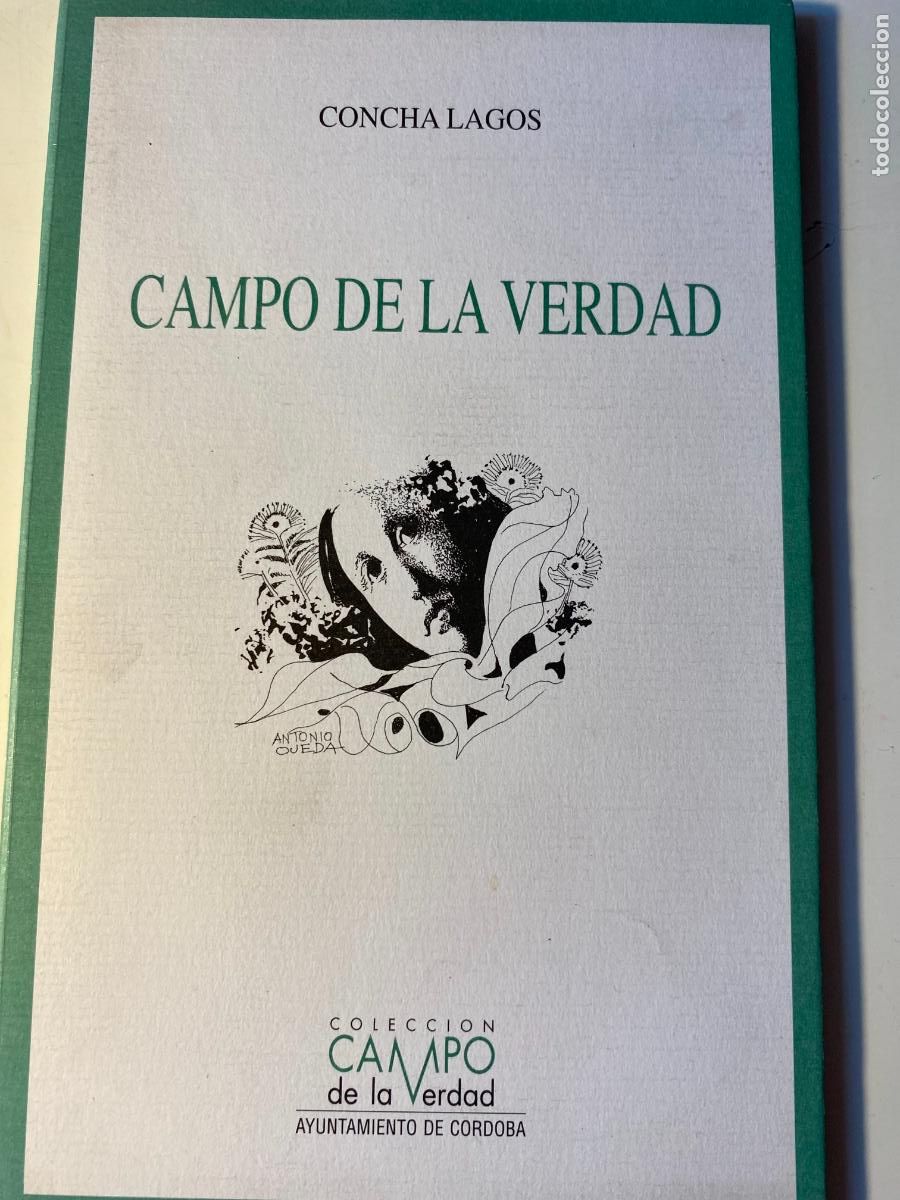 Libros de segunda mano: CAMPO DE VERDAD.- cONCHA lAGOS