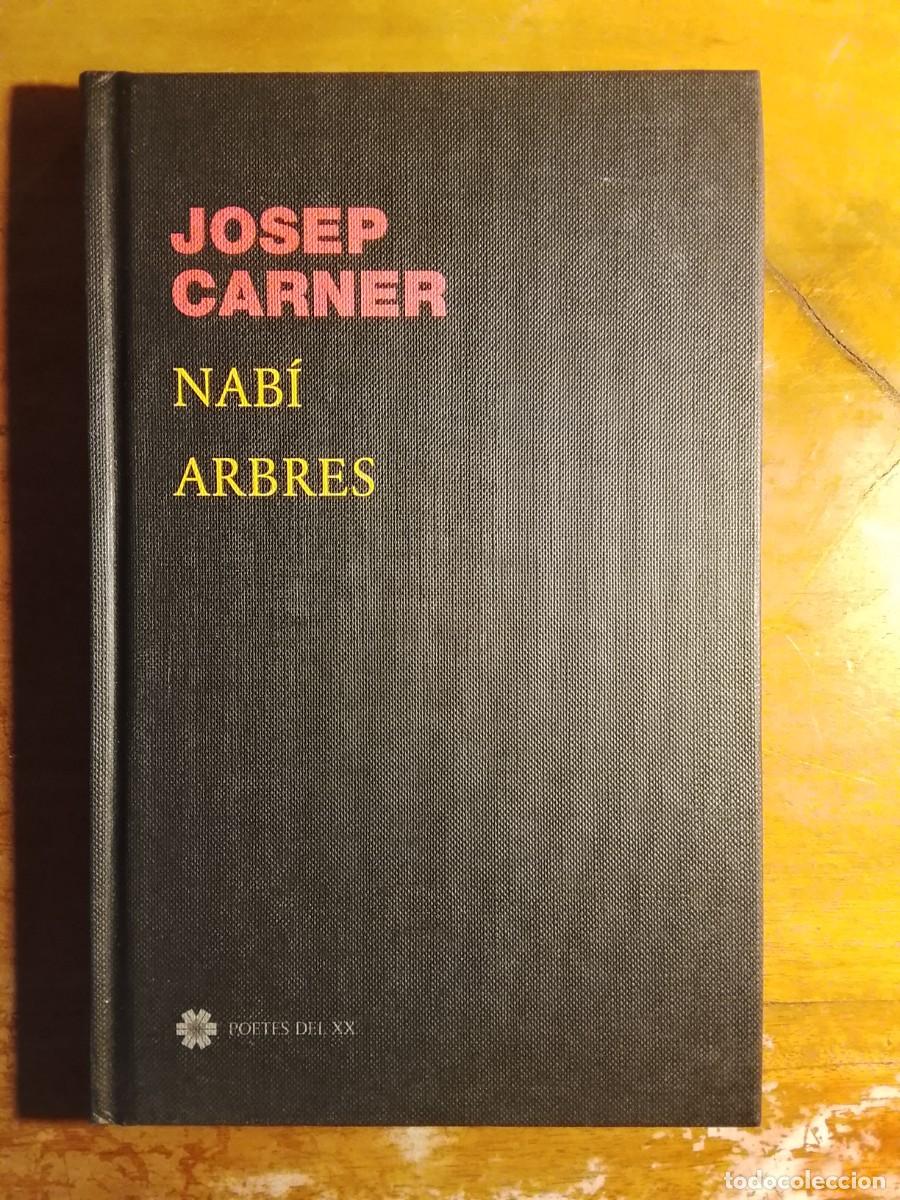 Libros de segunda mano: Josep Carnero. Nabi Arbres