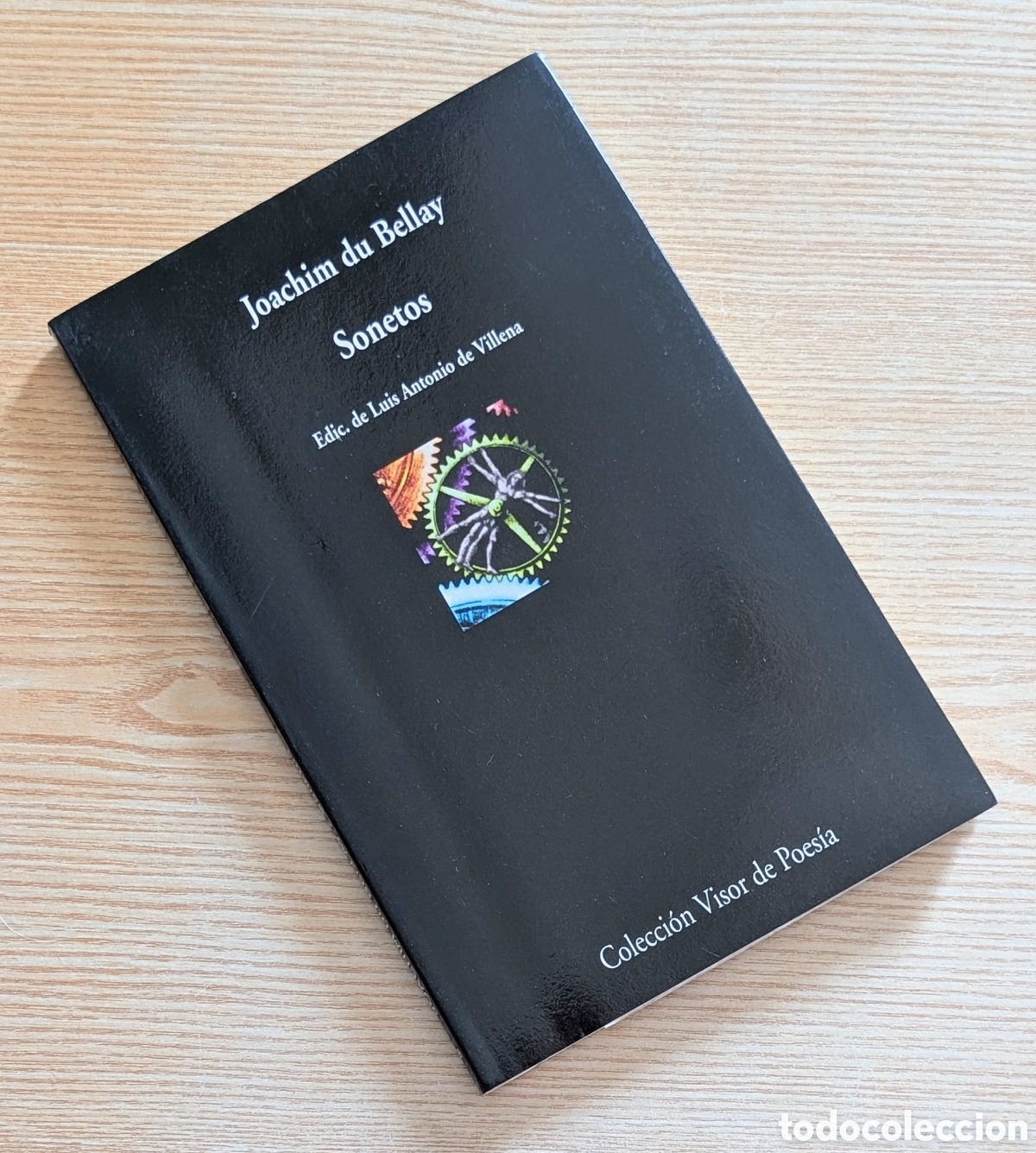 Libros de segunda mano: Sonetos - Joachim du Bellay - Ed. Biling&uuml;e de Luis Antonio de Villena - 2&ordf; Ed. 2003 - Visor