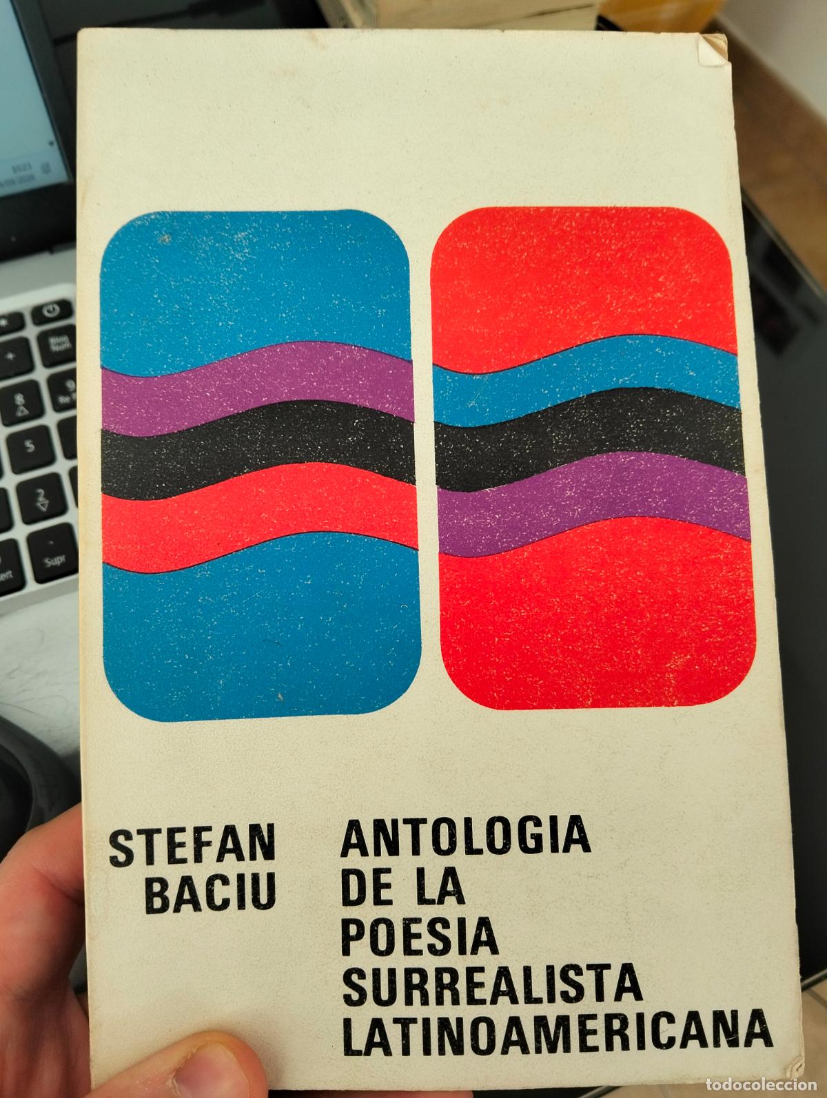 Libros de segunda mano: Raro. Poesia Surrealista, Antologia Latinoamericana, Stefan Baciu, ed. Mortiz, 1974 VISITA CATALOGO