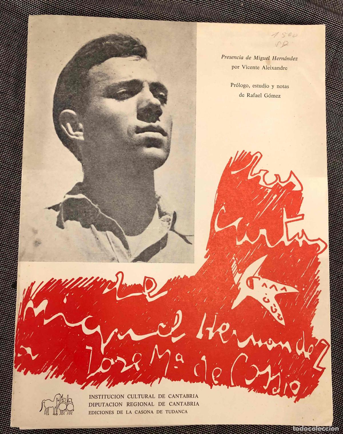 Libros de segunda mano: MIGUEL HERNANDEZ LAS CARTAS A JOSE MARIA DE COSSIO. CASONA DE TUDANCA, SANTANDER, 1985
