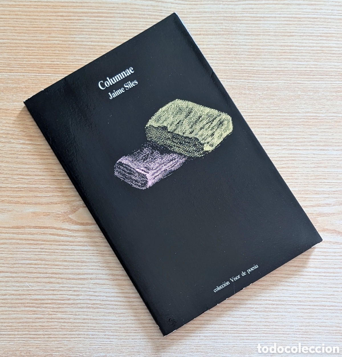 Libros de segunda mano: Columnae - Jaime Siles - Colecci&oacute;n Visor de Poes&iacute;a - edici&oacute;n de 1987