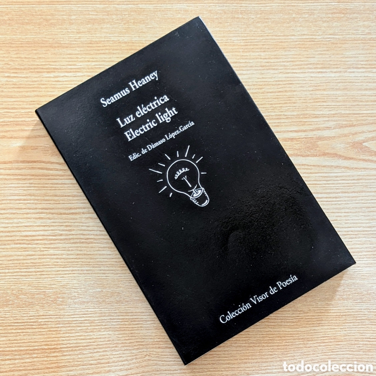Libros de segunda mano: Seamos Heaney - Luz el&eacute;ctrica - Colecci&oacute;n visor de poes&iacute;a - edici&oacute;n de 2003