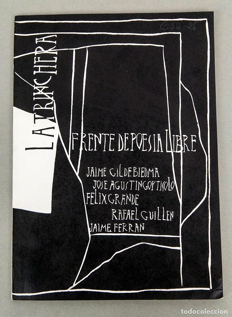 Libros de segunda mano: LA TRINCHERA - GIL DE BIEDMA, GOYTISOLO - ESTAMPA POPULAR - 1962