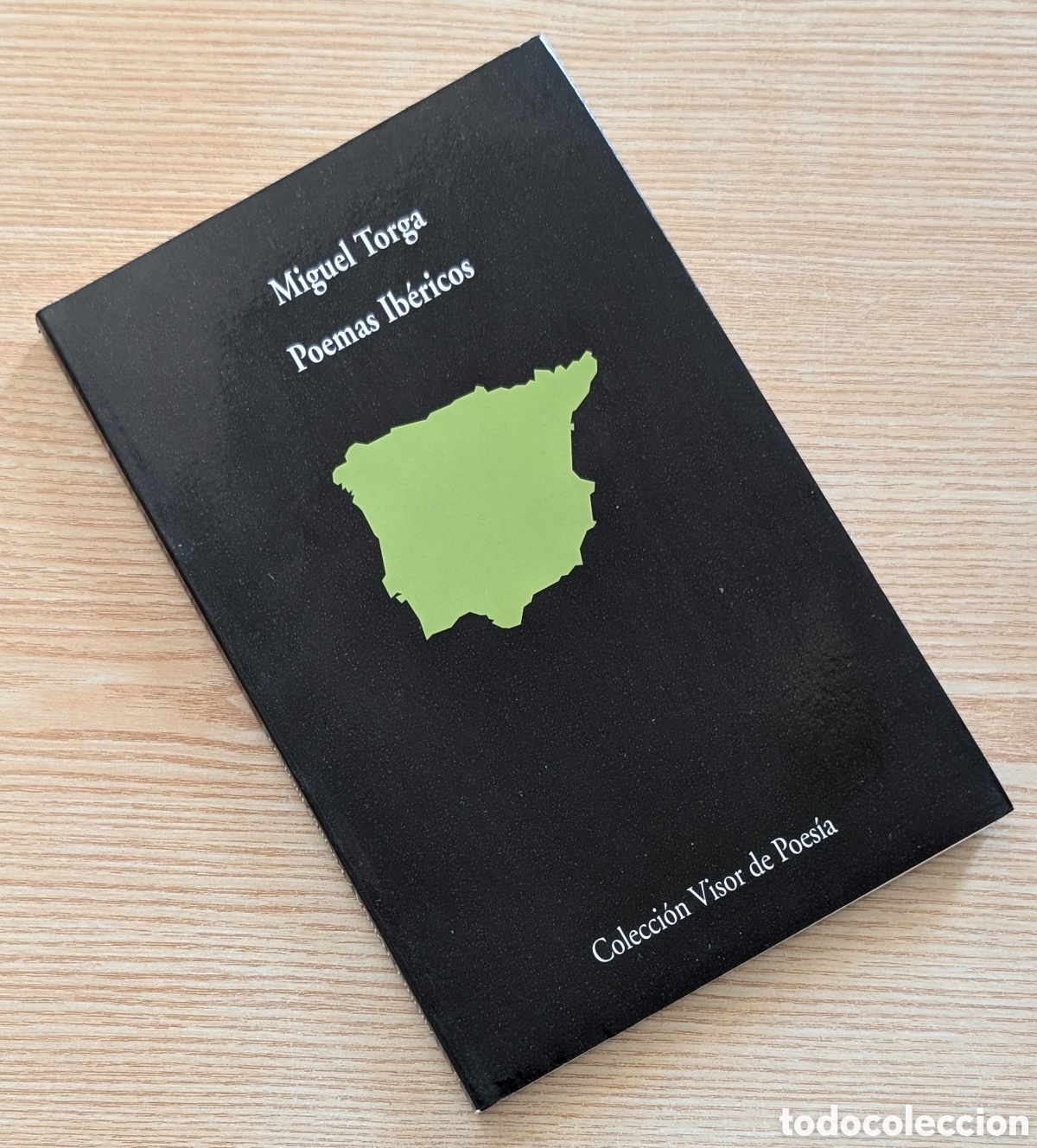 Libros de segunda mano: Miguel Torga- Poemas Ib&eacute;ricos - Colecci&oacute;n Visor de Poes&iacute;a - edici&oacute;n 1998