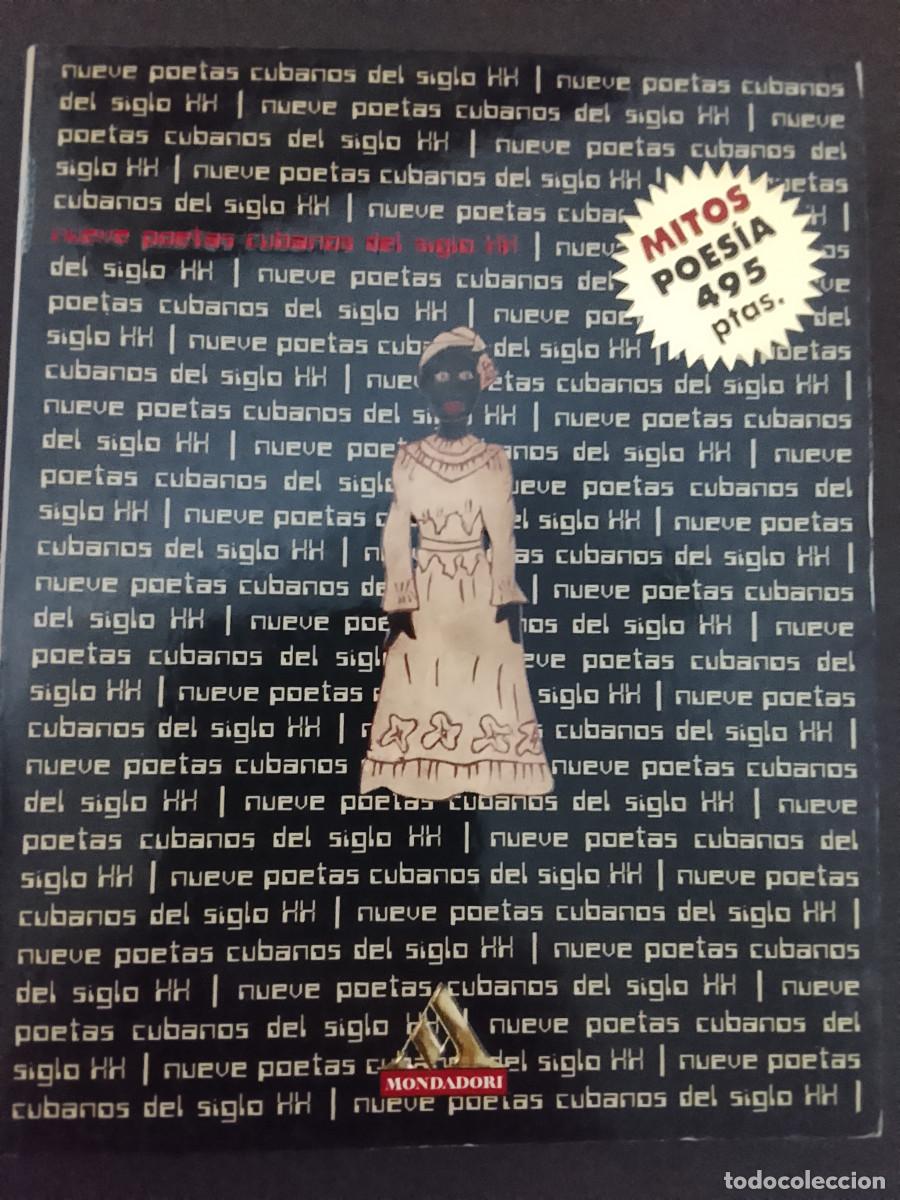 Libros de segunda mano: VV.AA.: Nueve poetas cubanos del siglo XX (Grijalbo Mondadori. 2000)