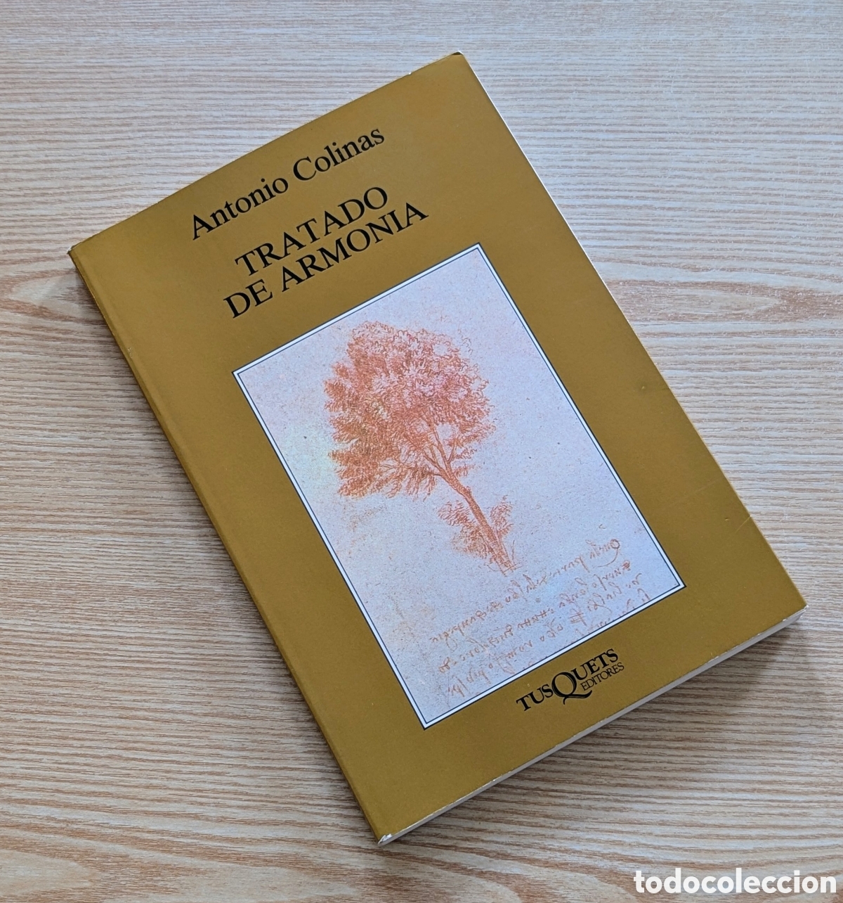 Libros de segunda mano: Tratado de Armon&iacute;a - Antonio Colinas - 2&ordf; Edici&oacute;n 1992 - Tusquets (Colecci&oacute;n Marginales N&ordm; 113)