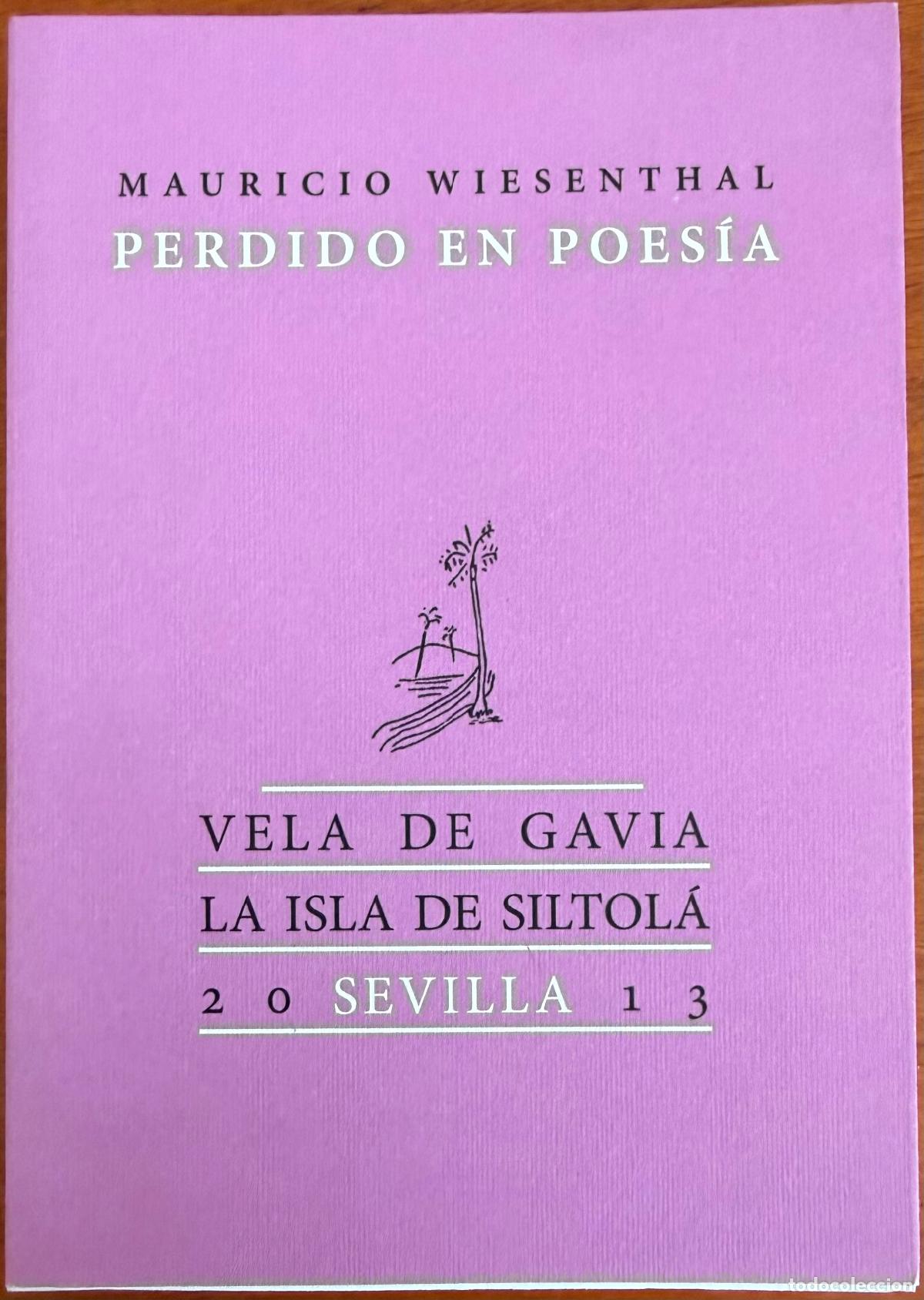Libros de segunda mano: Perdido en poes&iacute;a. Mauricio Wiesenthal.
