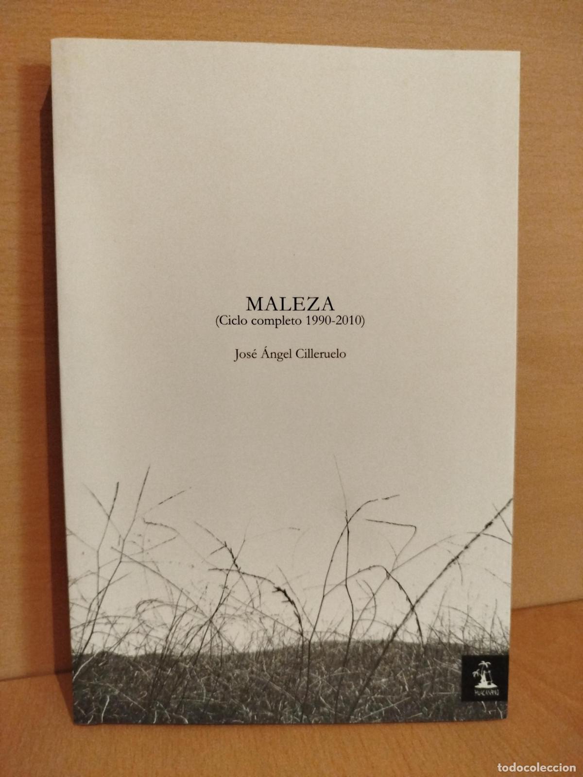 Libros de segunda mano: Maleza - Cilleruelo Jos&eacute; &Aacute;ngel