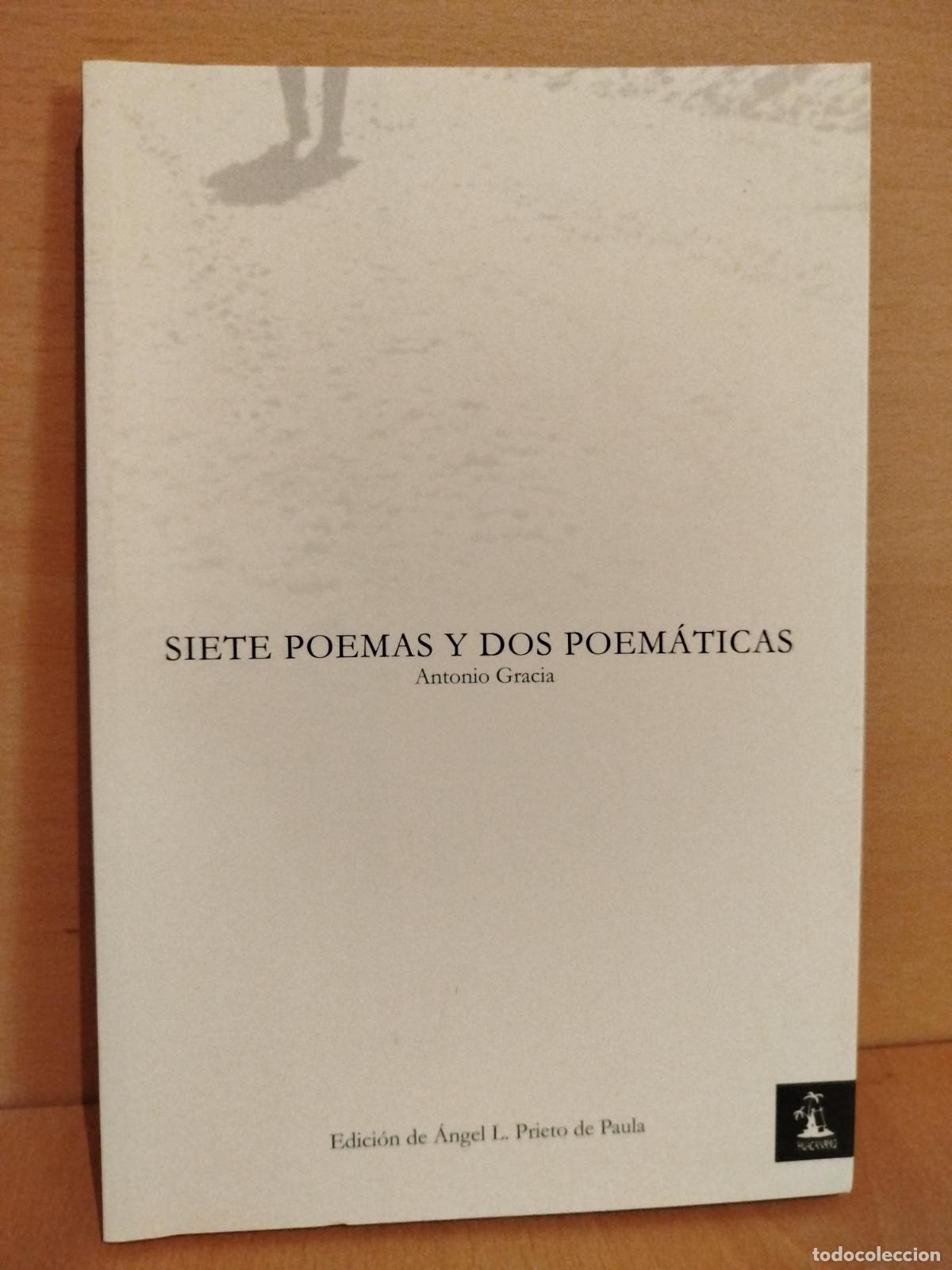 Libros de segunda mano: Siete poemas y dos poem&aacute;ticas - Gracia Antonio