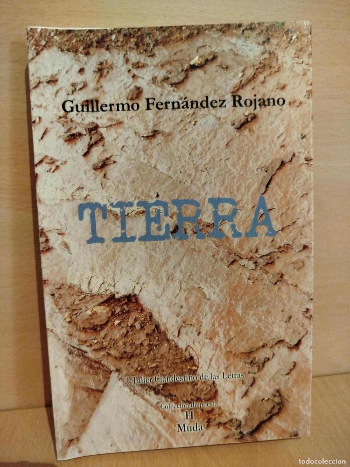 Libros de segunda mano: Tierra - Guillermo Fern&aacute;ndez Rojano