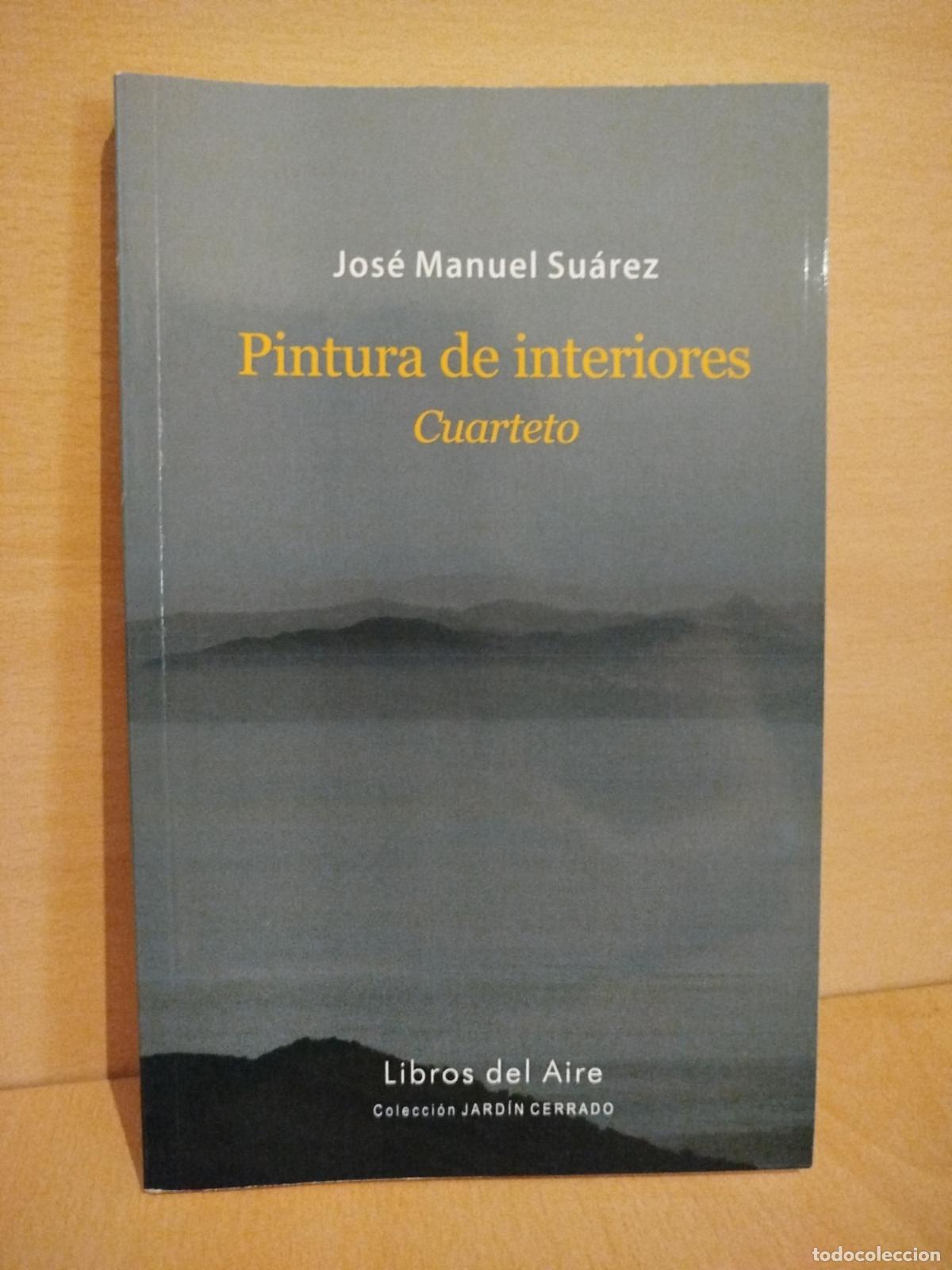 Libros de segunda mano: Pintura de interiores - Jos&eacute; Manuel Su&aacute;rez