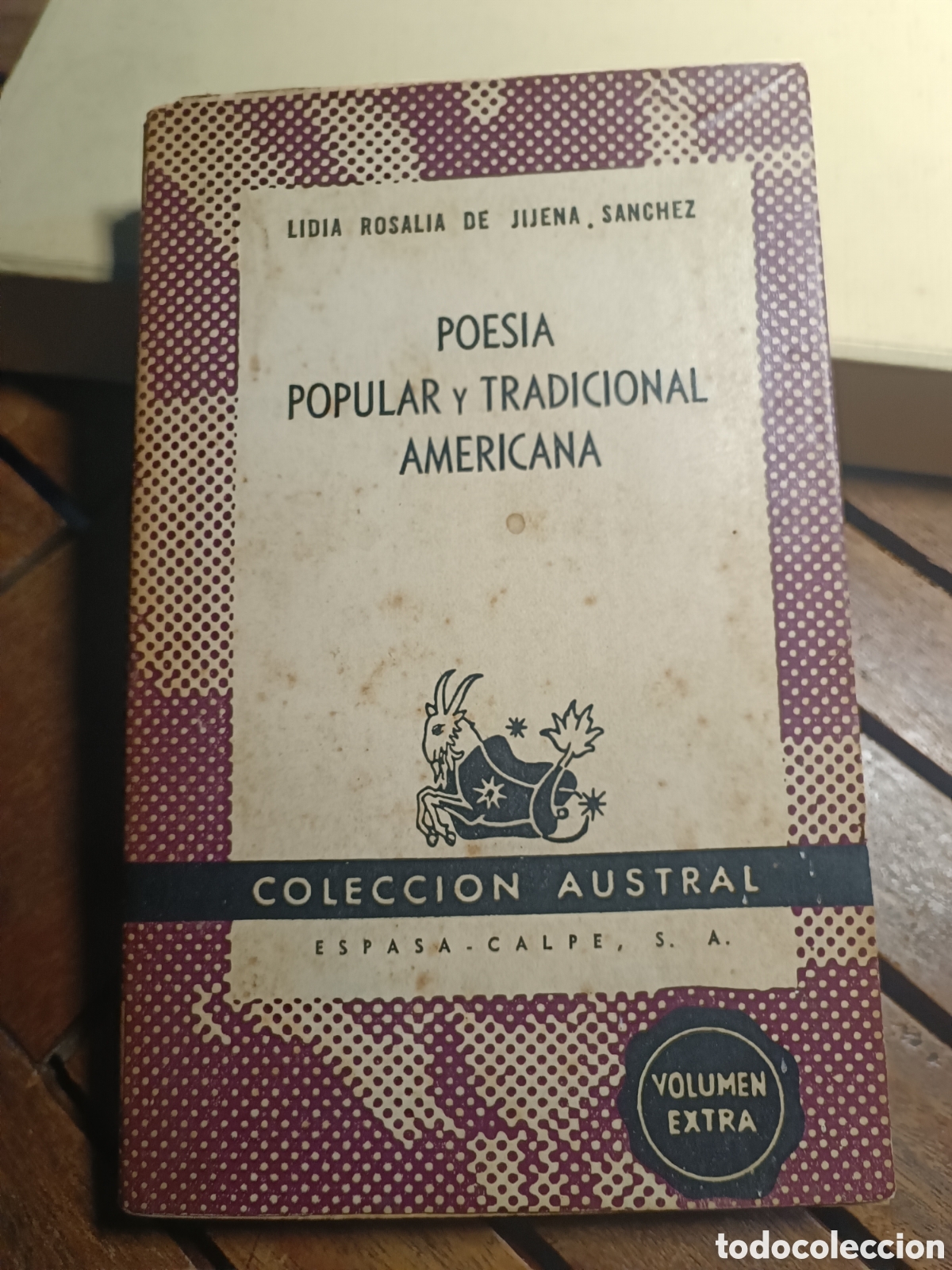 Libros de segunda mano: Poes&iacute;a popular y tradicional americana. L.R Jijena S&aacute;nchez primera Edicion 1952 Espasa Calpe Austral