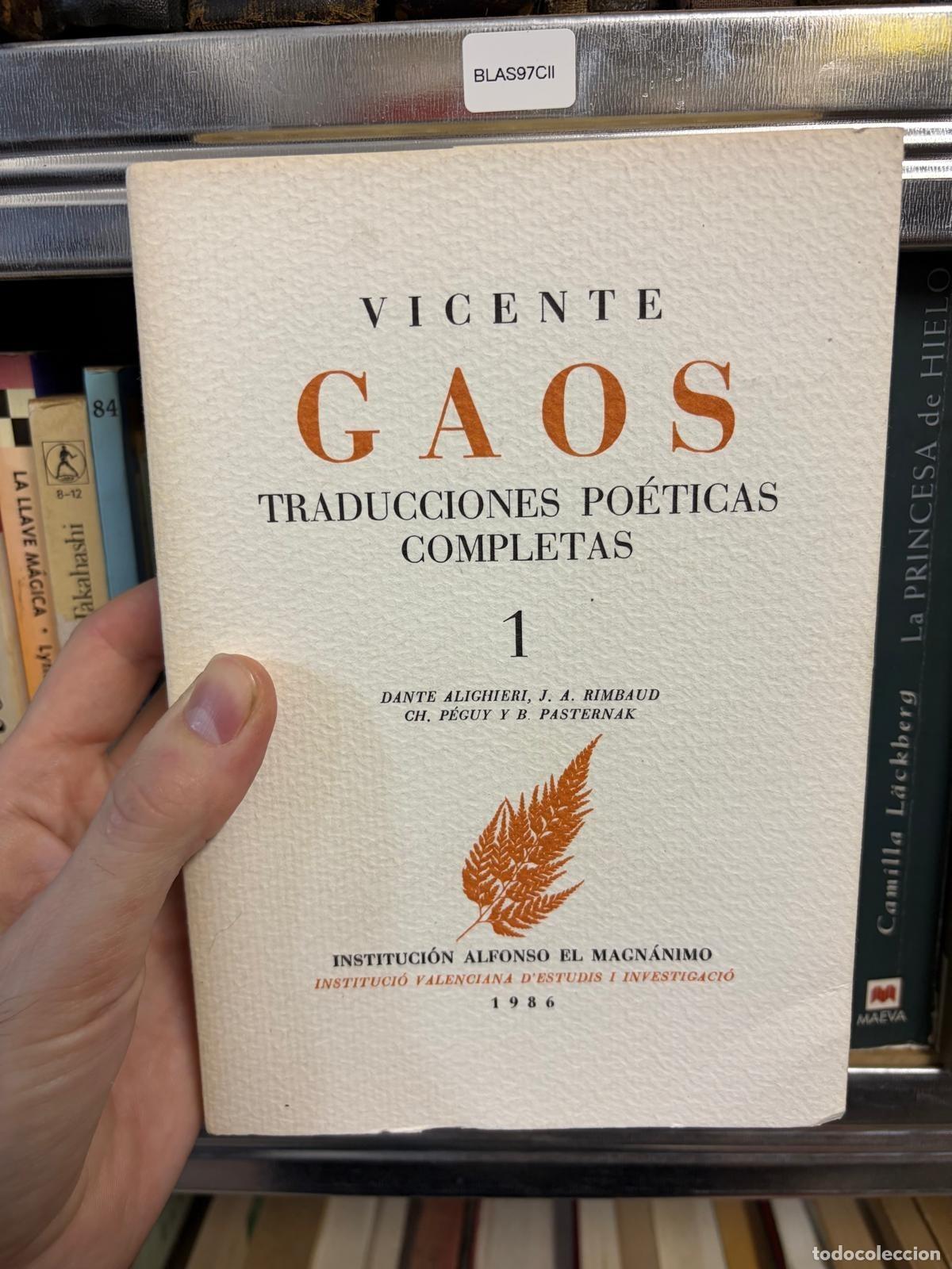Libros de segunda mano: BLAS97CII Vicente Gaos Traducciones po&eacute;ticas completas 1 Instituci&oacute;n Alfonso el Magn&aacute;nimo