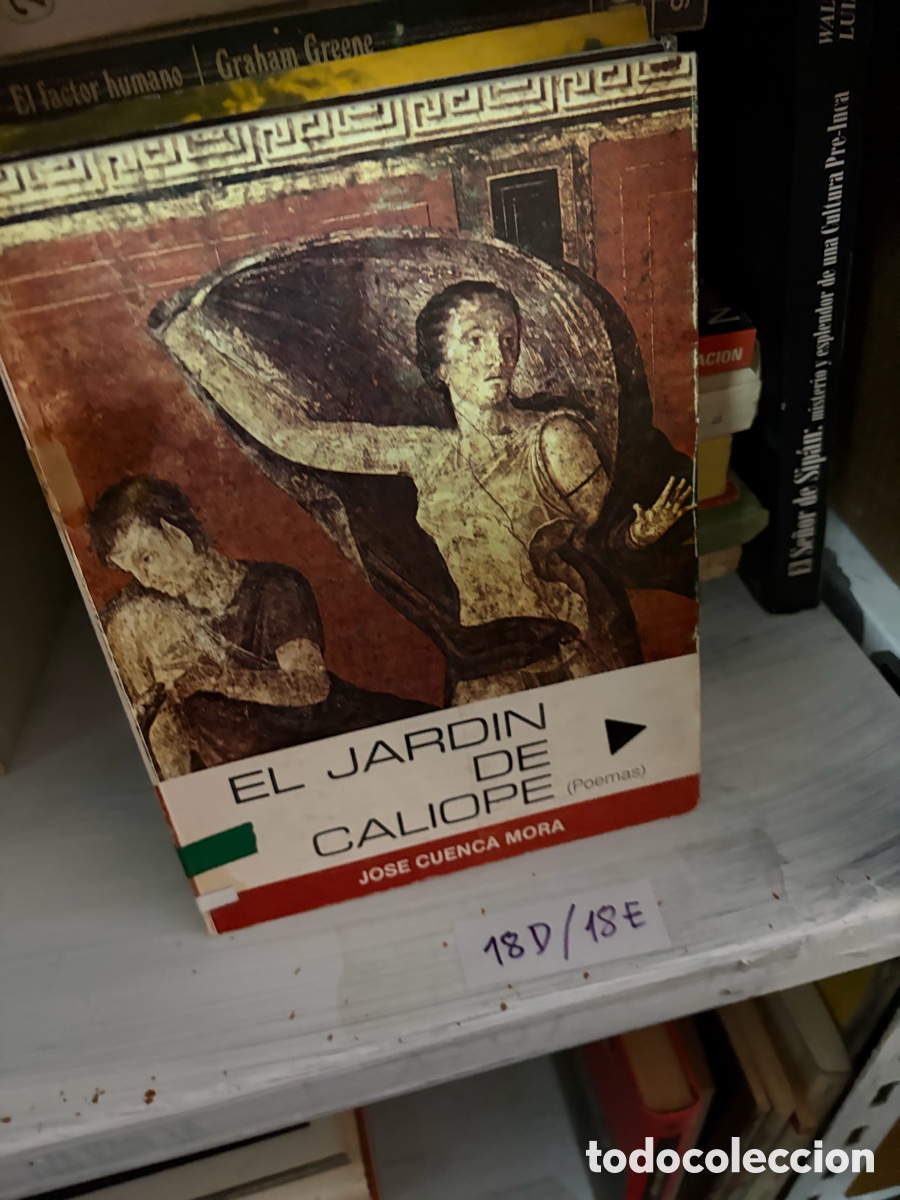 Libros de segunda mano: 18E EL JARDIN DE CALIOPE (Poemas) JOSE CUENCA MORA