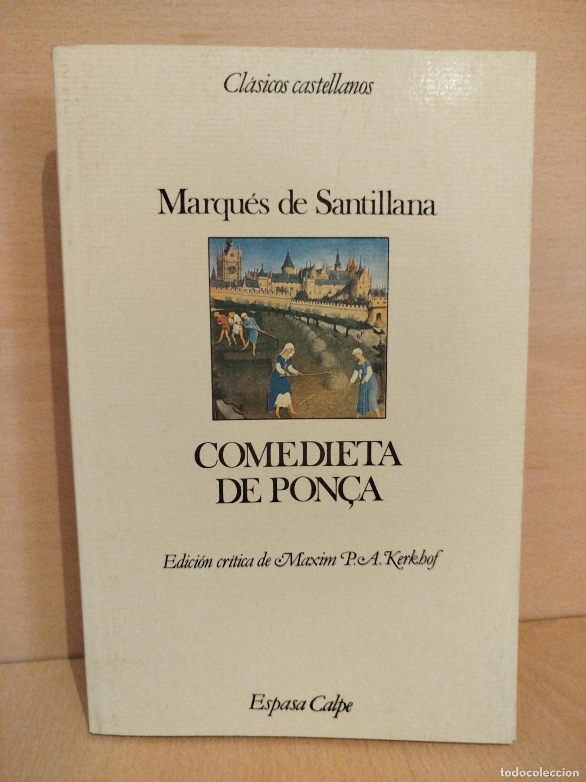 Libros de segunda mano: Comedieta de Pon&ccedil;a - &Iacute;&ntilde;igo L&oacute;pez de Mendoza