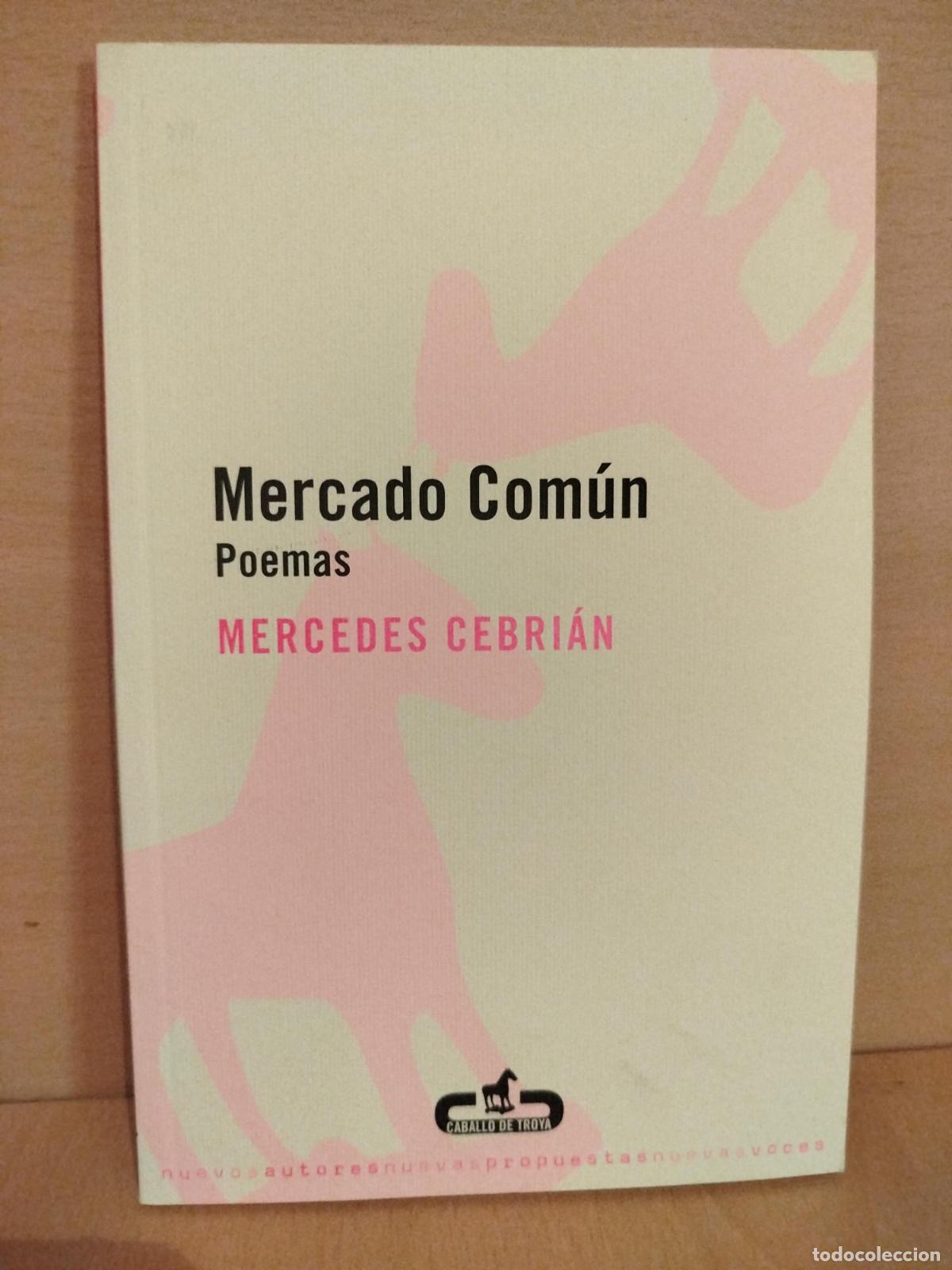 Libros de segunda mano: Mercado com&uacute;n. Poemas - MERCEDES CEBRIAN