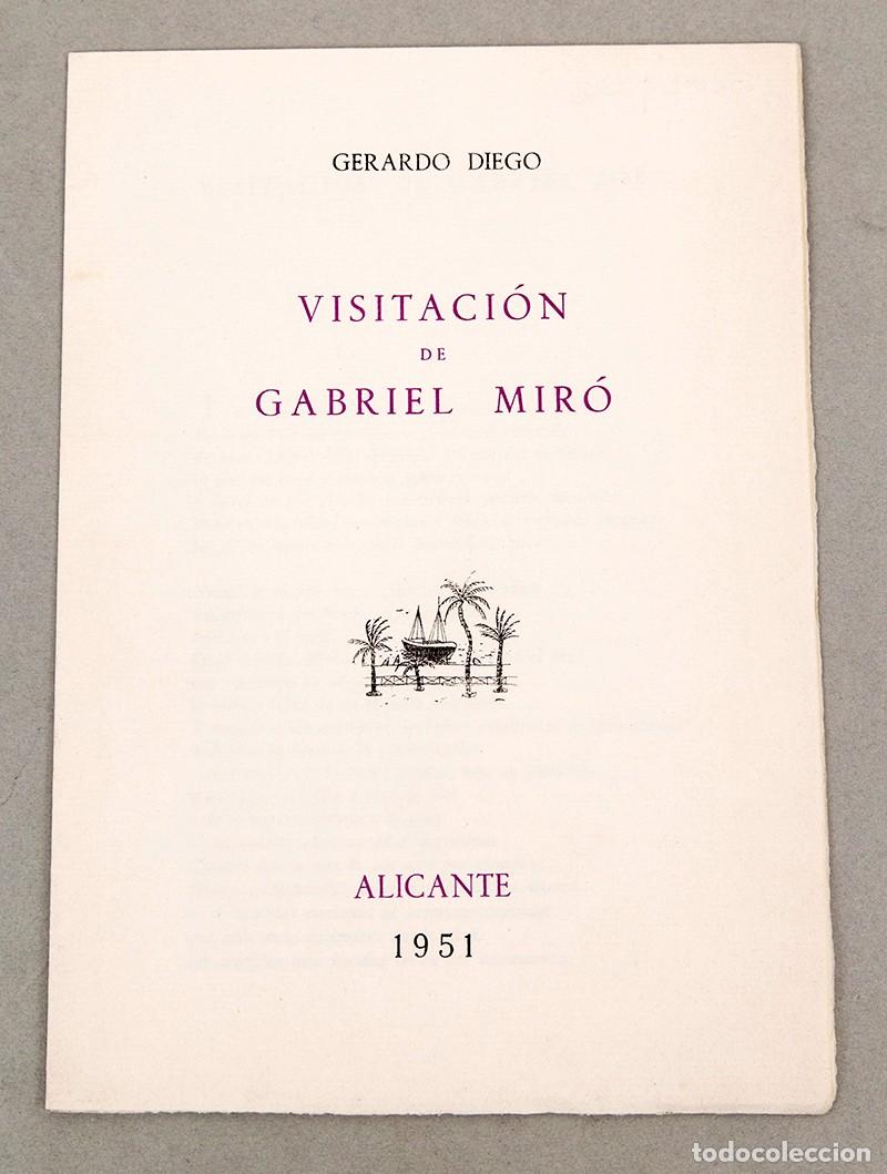 Libros de segunda mano: GERARDO DIEGO - VISITACI&Oacute;N DE GABRIEL MIR&Oacute; - 1951 - EJEMPLAR NOMINATIVO DE ILDEFONSO MANUEL GIL