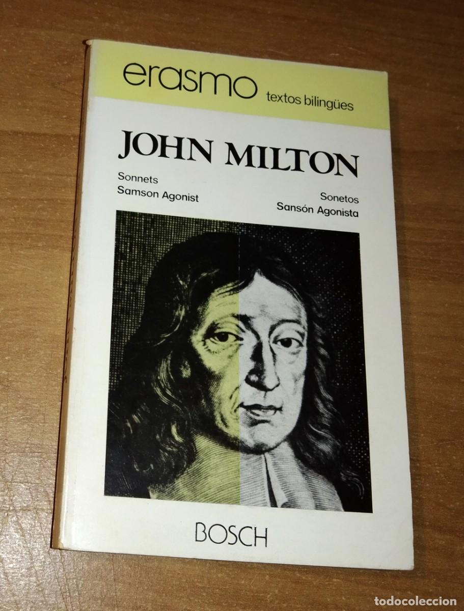 Libros de segunda mano: JOHN MILTON - SONETOS / SANS&Oacute;N AGONISTA - BOSCH, 1977 [EDICI&Oacute;N BILING&Uuml;E]