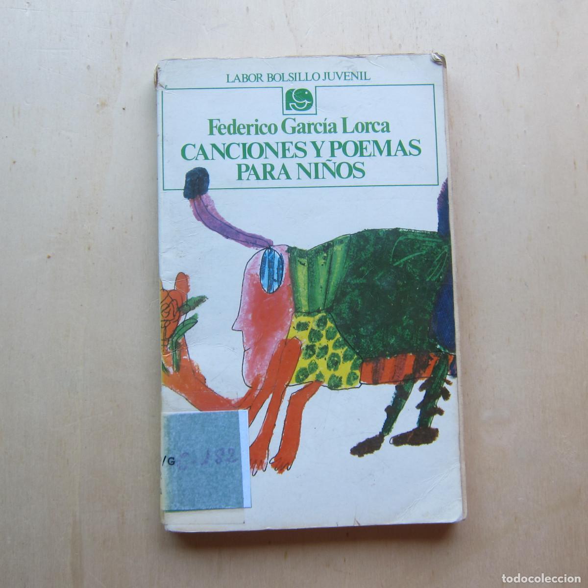 Libros de segunda mano: CANCIONES Y POEMAS PARA NI&Ntilde;OS - FEDERICO GARC&Iacute;A LORCA (LABOR) POES&Iacute;A