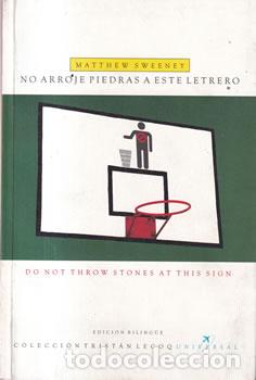 Libros de segunda mano: No arroje piedras a este letrero / Do not throw stone at this sign - Matthew Sweeney