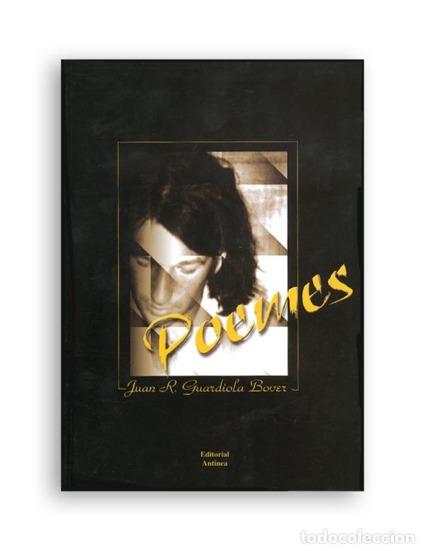 Libros de segunda mano: POEMES : JUAN R. GUARDIOLA BOVER : ANTINEA VINAROS (POEMARI)
