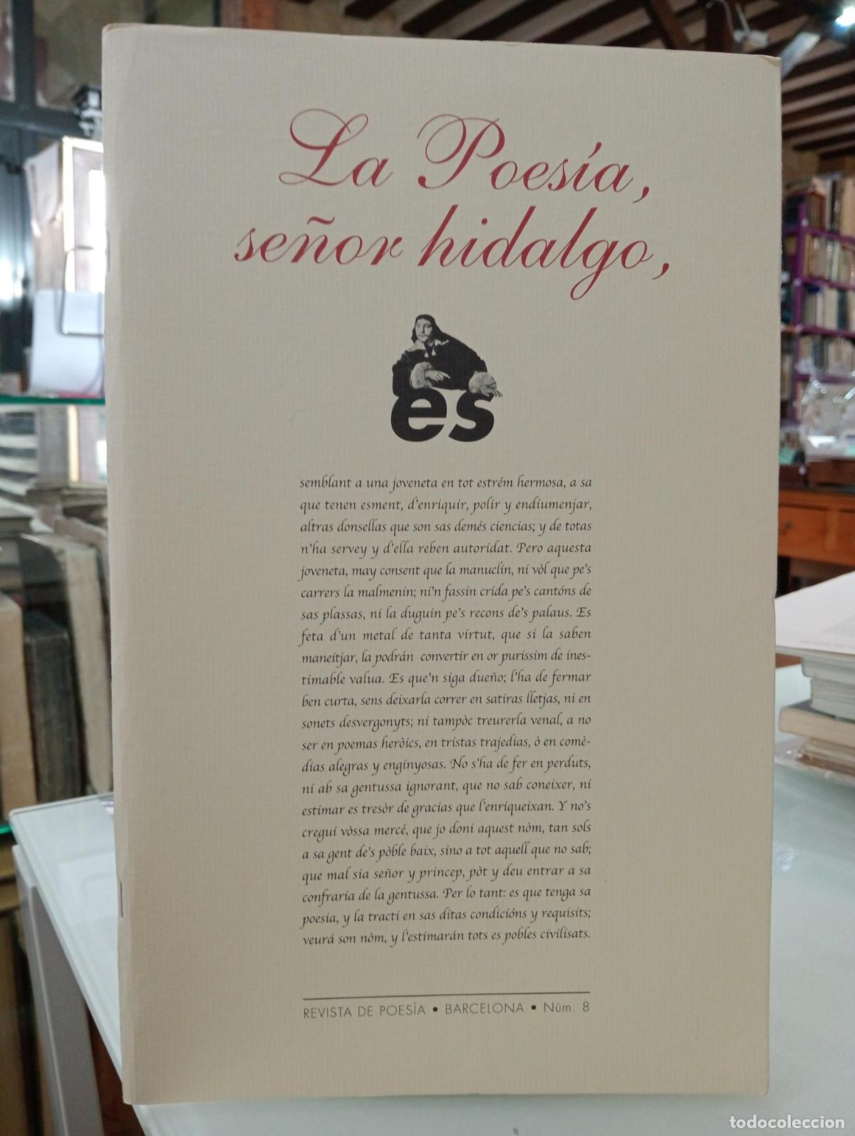 Libros de segunda mano: La poes&iacute;a, se&ntilde;or hidalgo. Revista Literaria Cuatrimestral. N&ordm;8 -