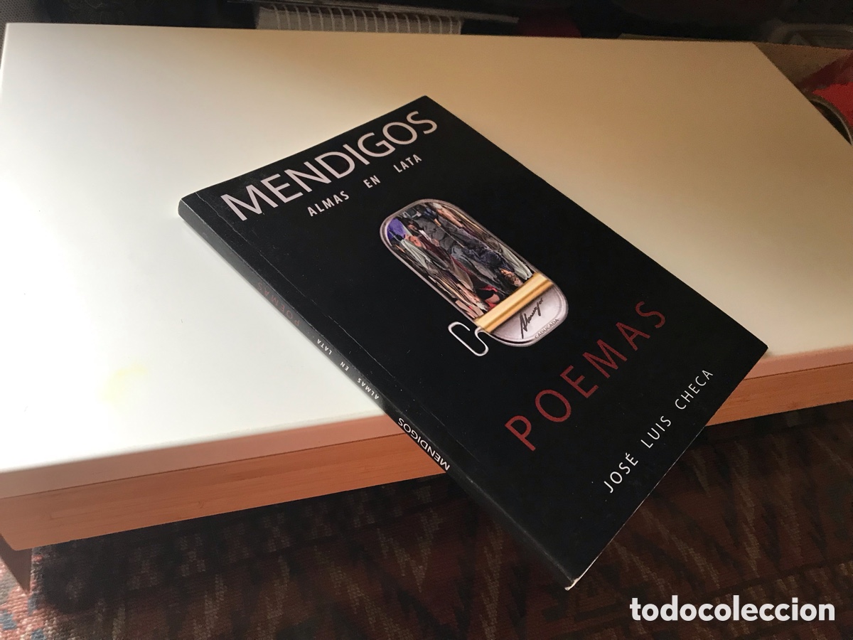 Libros de segunda mano: Mendigos. Almas en lata. Poemas. Jos&eacute; Luis Checa