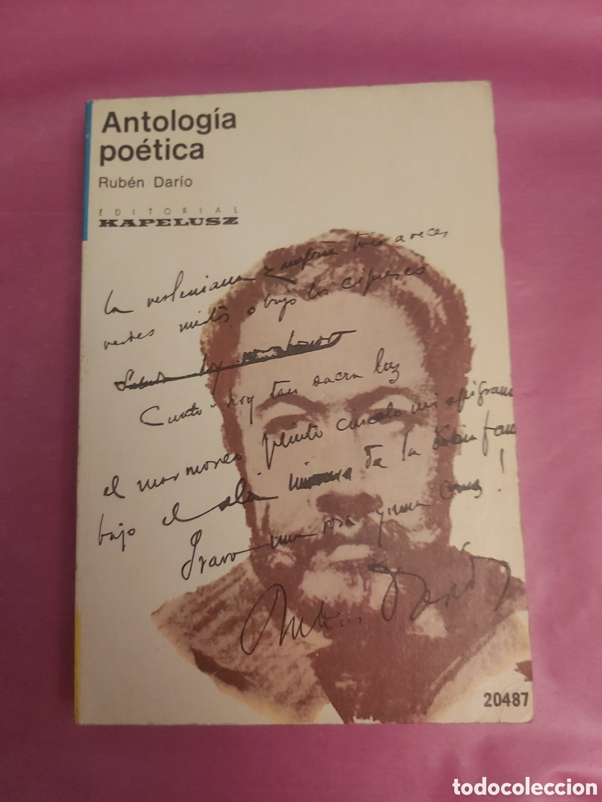 Livros em segunda m&atilde;o: ANTOLOG&Iacute;A PO&Eacute;TICA RUB&Eacute;N DARIO EDITORIAL KAPELUSZ 1973