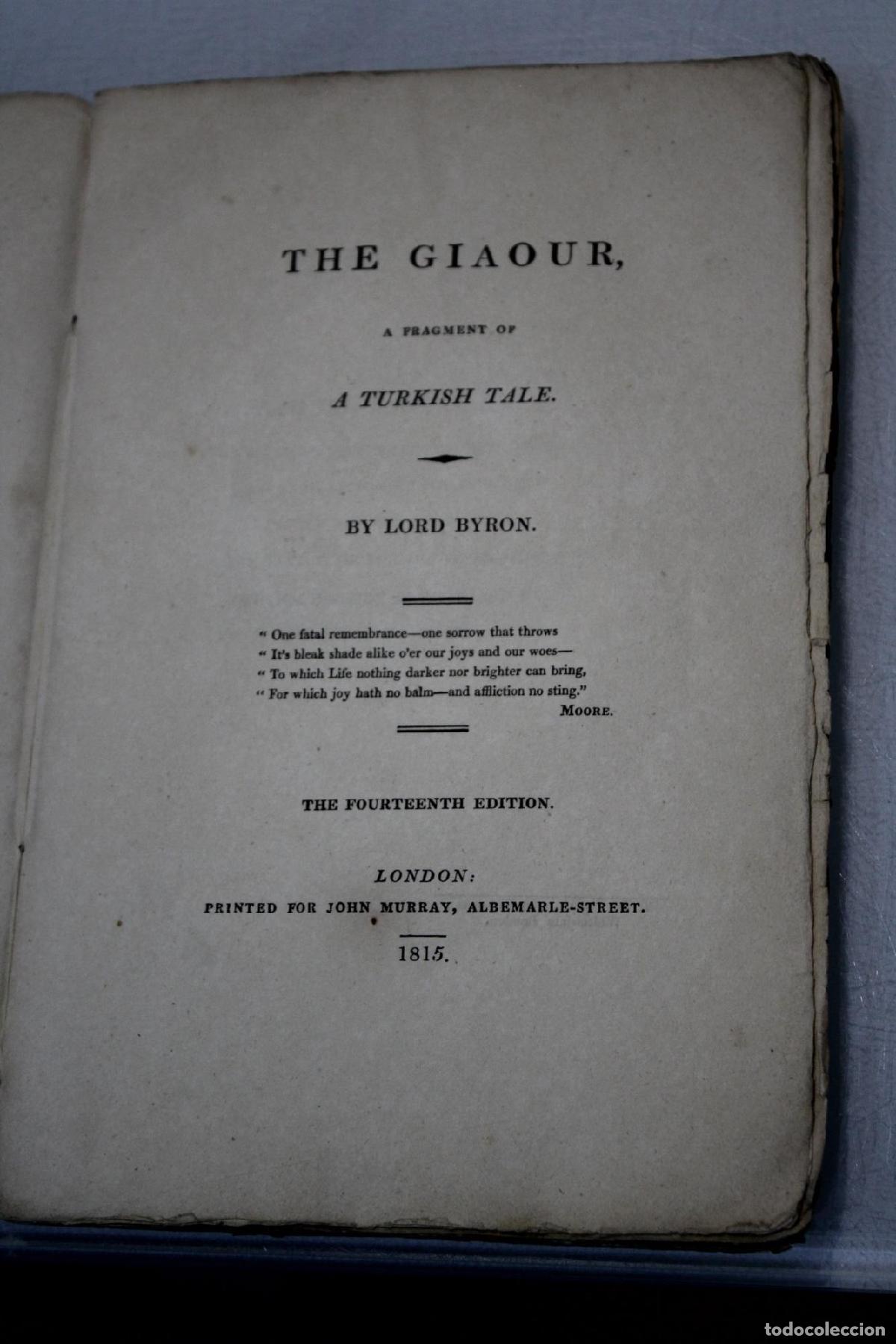 Libros de segunda mano: 1815.- The Giaour. A Fragment of a Turkish Tale - Byron, Lord.