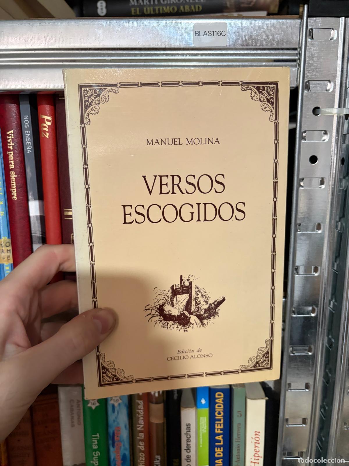 Libros de segunda mano: BLAS116C - Manuel Molina - Versos escogidos - Edici&oacute;n de Cecilio Alonso