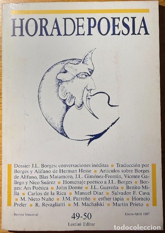 Libros de segunda mano: Hora de poes&iacute;a: Dossier: Jorge Luis Borges, Varios autores, Lentini Editor, 49-50, Rafael Bartolozzi