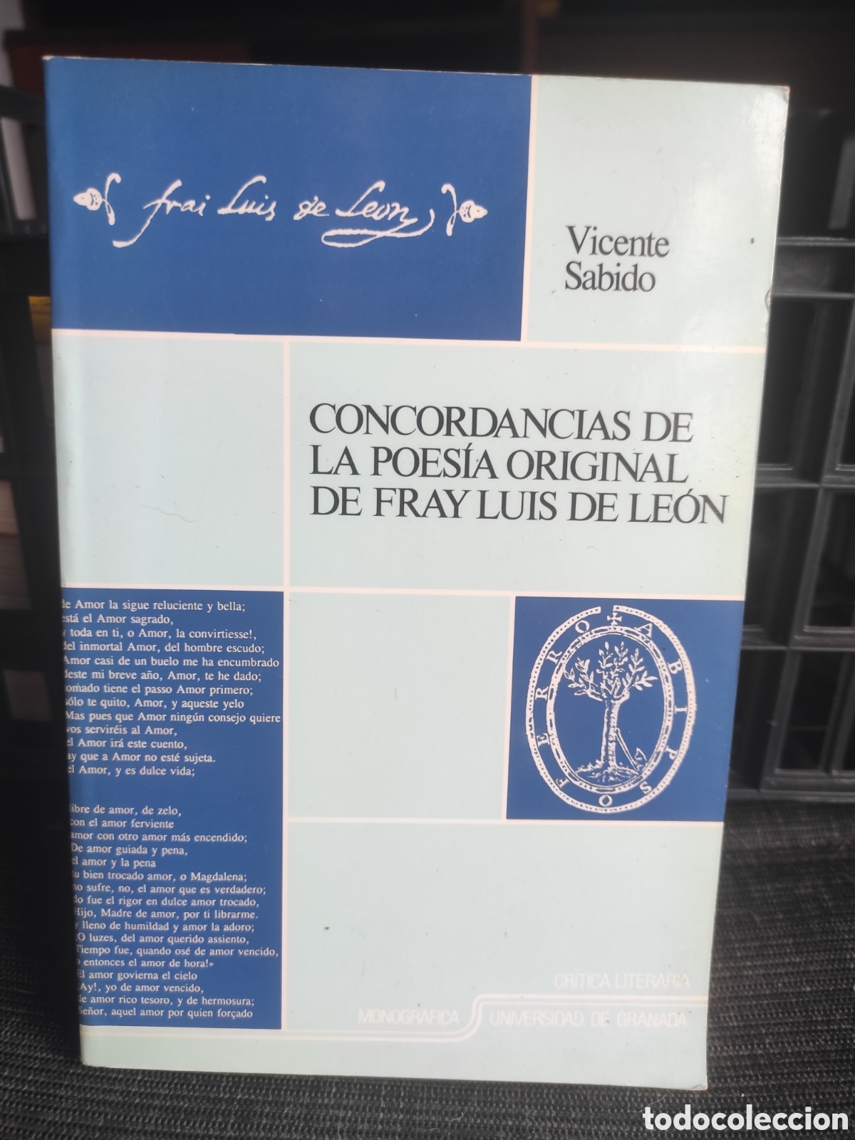 Libros de segunda mano: Concordancias de la poes&iacute;a original de Fray Luis de Le&oacute;n. Vicente Sabido. 1992