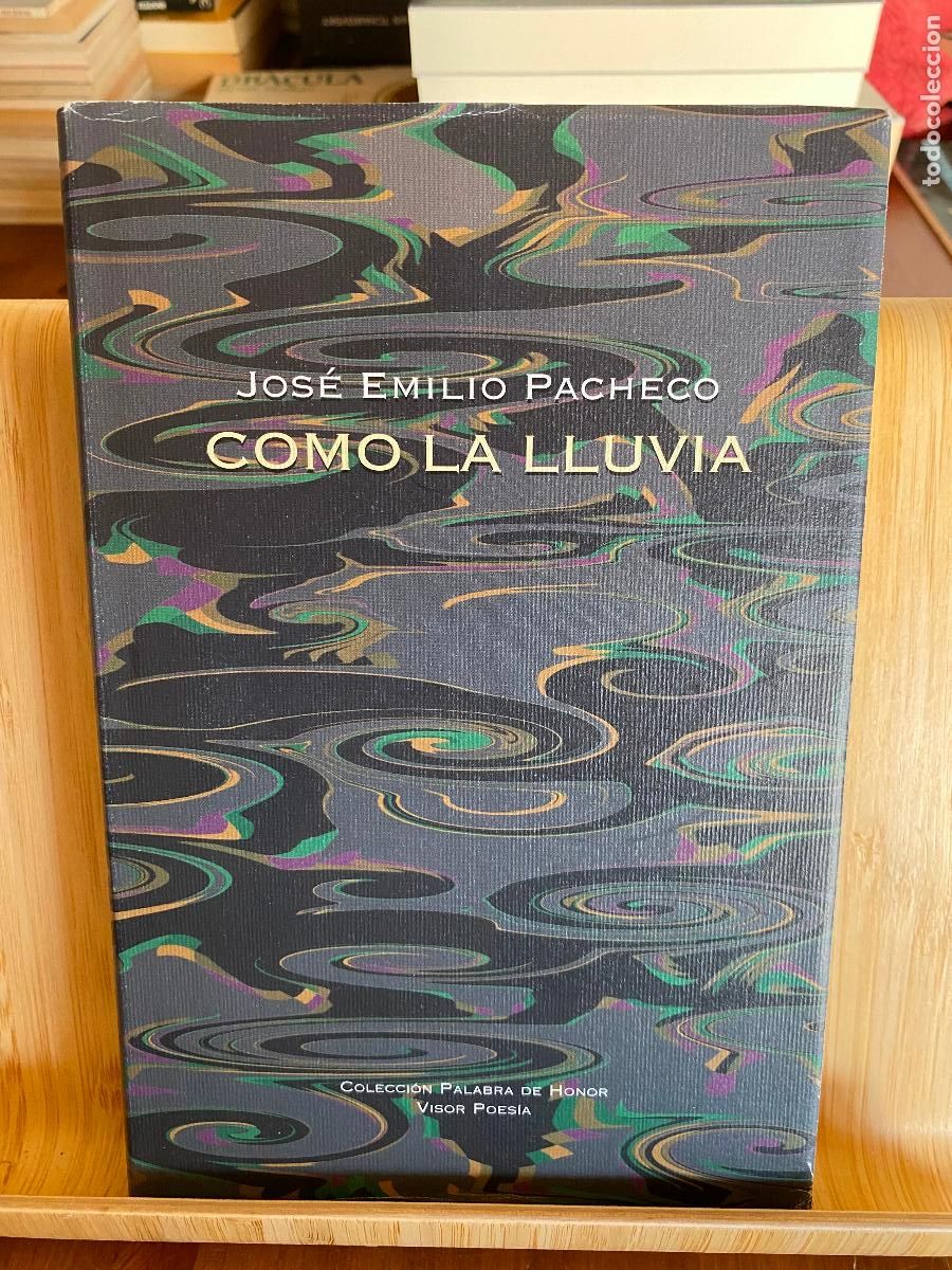 Libros de segunda mano: COMO LA LLUVIA. POEMAS 2001-2008. JOS&Eacute; EMILIO PACHECO. EDITORIAL VISOR