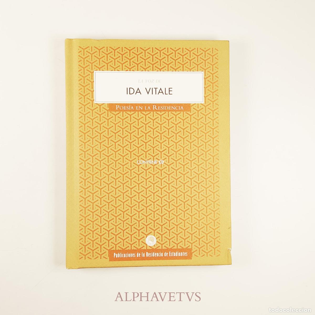 Libri di seconda mano: La voz de Ida Vitale Poes&iacute;a de la Residencia - Vitale, Ida