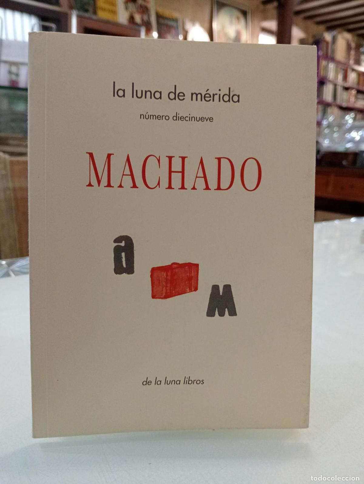 Libros de segunda mano: La luna de M&eacute;rida. Revista de creaci&oacute;n, N&ordm;19 -