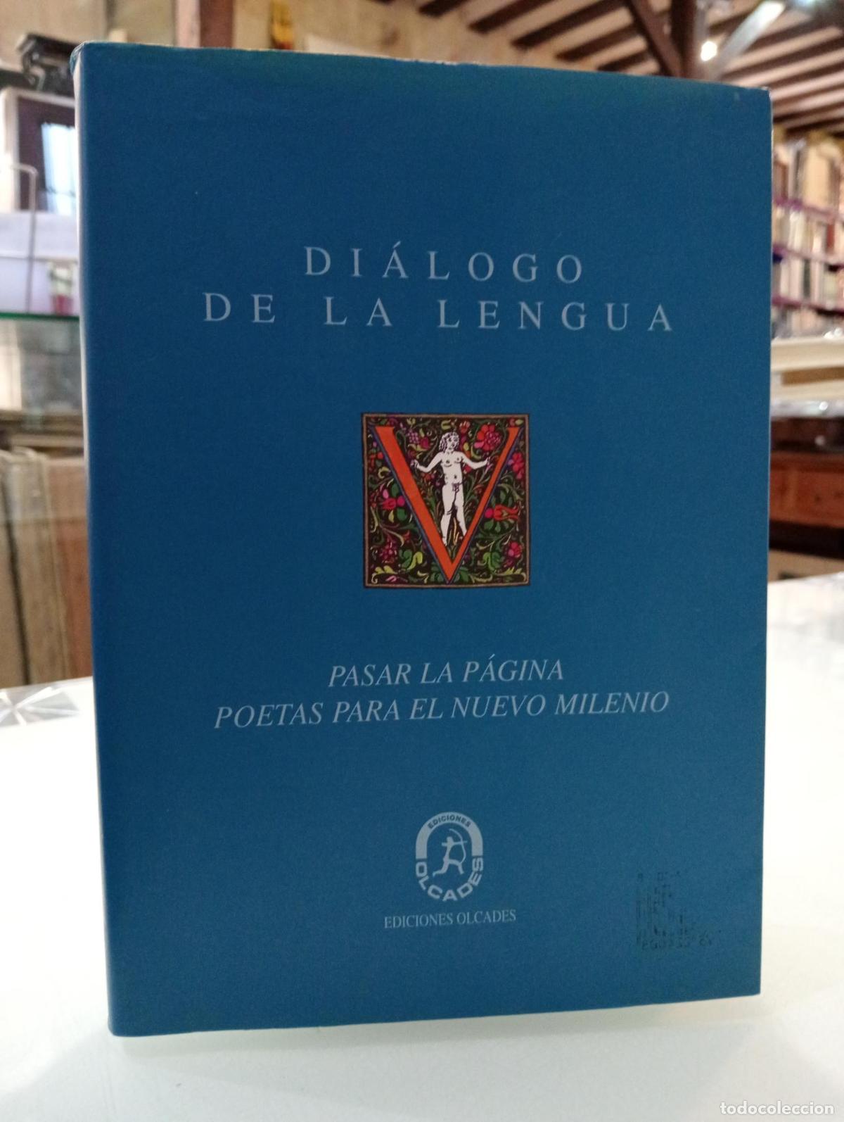 Libros de segunda mano: Di&aacute;logo de la lengua. Pasar la p&aacute;gina. Poetas para el nuevo milenio -