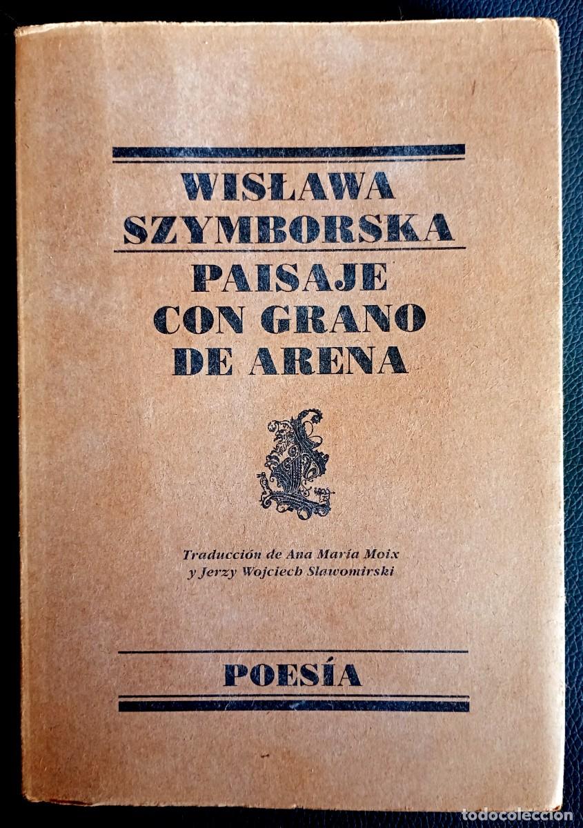 Libros de segunda mano: Wislawa Szymborska . Paisaje con grano de arena . Lumen