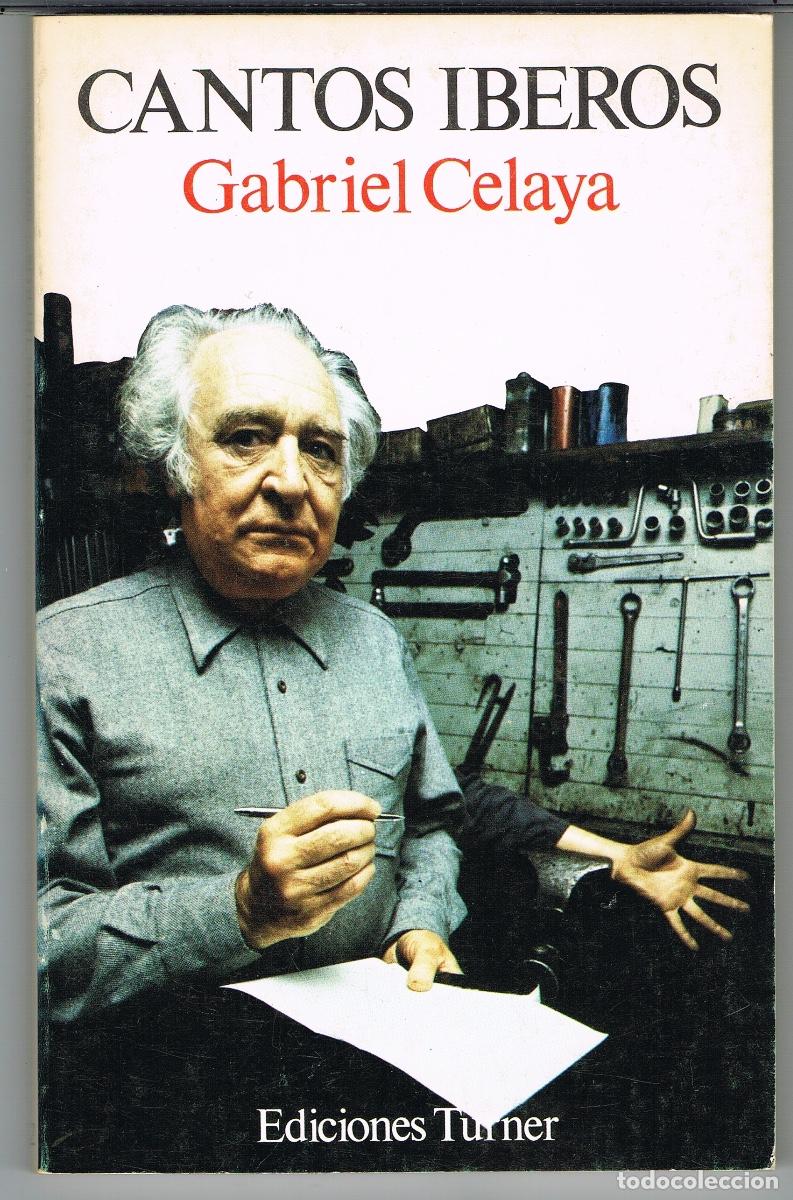 Libros de segunda mano: CANTOS IBEROS POR GABRIEL CELAYA