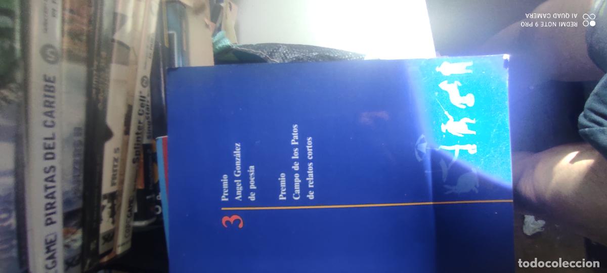 Libros de segunda mano: Tercer Premio &Aacute;ngel Gonz&aacute;lez de Poes&iacute;a. Premio Campo de los Patos de Relatos Cortos, 1987