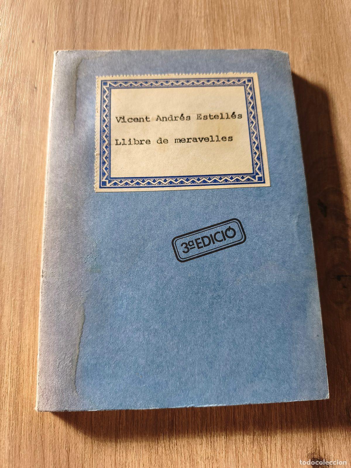 Libros de segunda mano: Llibre de meravelles Vicent Andr&eacute;s Estell&eacute;s